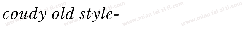 coudy old style字体转换